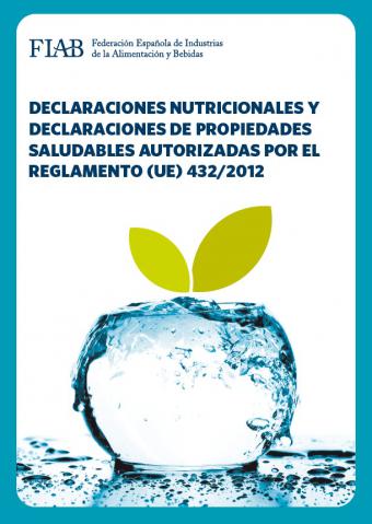 Declaraciones nutricionales y declaraciones de propiedades saludables autorizadas por el reglamento (UE) 432/2012