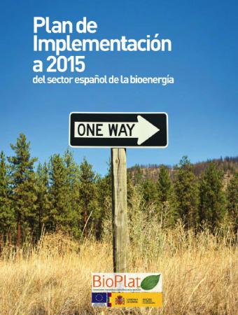 Plan de Implementación a 2015 del sector de la bioenergía